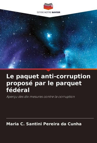 Le paquet anti-corruption proposé par le parquet fédéral