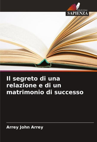 Il segreto di una relazione e di un matrimonio di successo