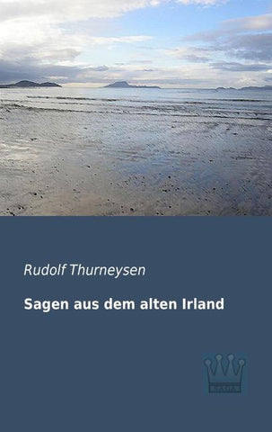 Sagen aus dem alten Irland