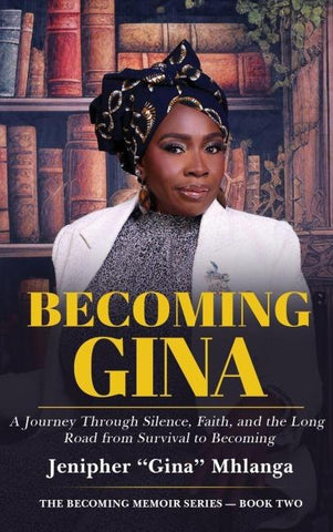 Becoming Gina
