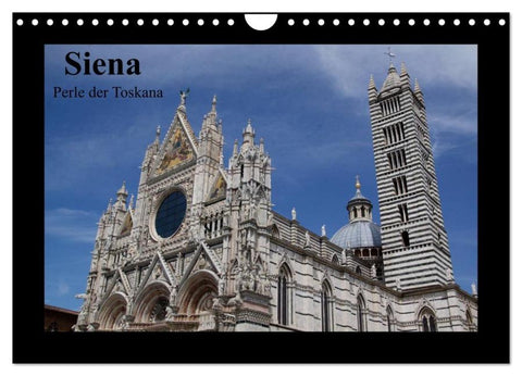 Siena, Perle der Toskana (Wandkalender 2026 DIN A4 quer), CALVENDO Monatskalender
