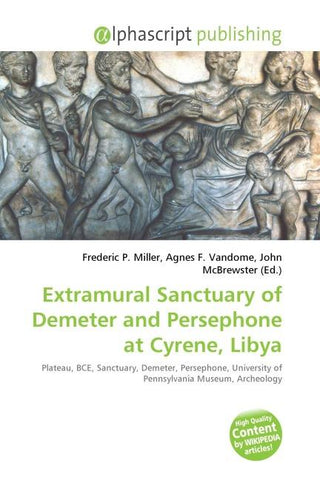 Extramural Sanctuary of Demeter and Persephone at Cyrene, Libya