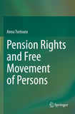 Pension Rights and Free Movement of Persons