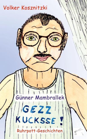 Gezz kucksse!