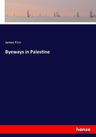 Byeways in Palestine