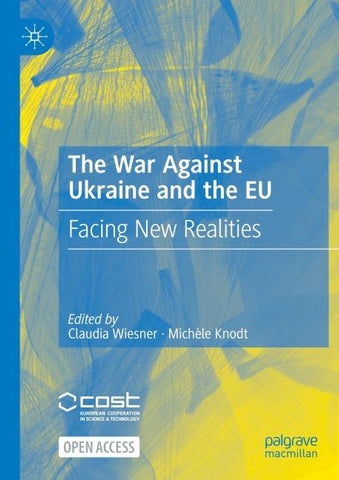 The War Against Ukraine and the EU