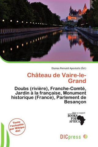 Château de Vaire-le-Grand