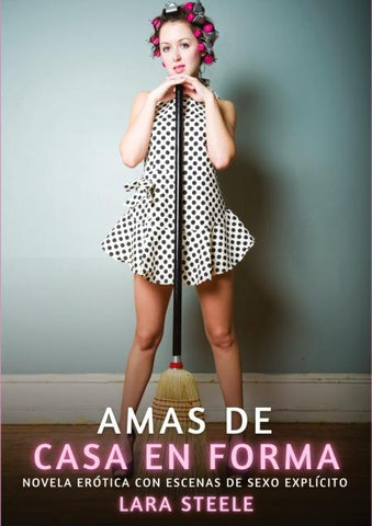 Amas de Casa en Forma