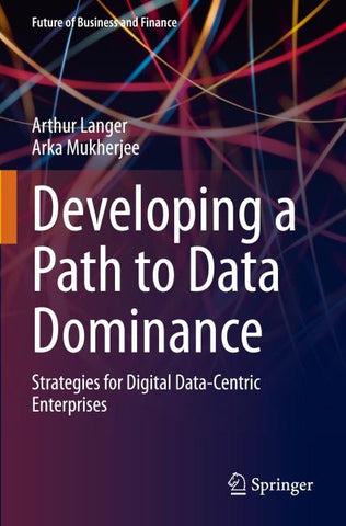 Developing a Path to Data Dominance