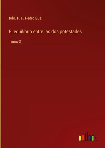 El equilibrio entre las dos potestades