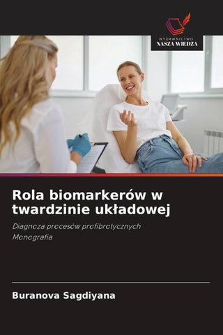 Rola biomarkerów w twardzinie uk¿adowej