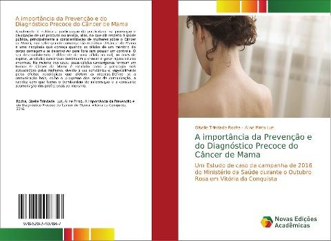A importância da Prevenção e do Diagnóstico Precoce do Câncer de Mama