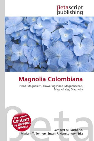 Magnolia Colombiana