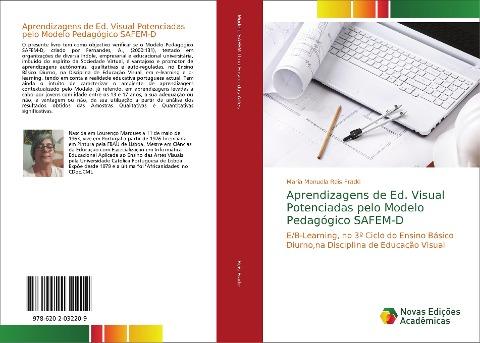 Aprendizagens de Ed. Visual Potenciadas pelo Modelo Pedagógico SAFEM-D