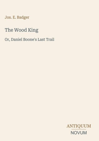The Wood King