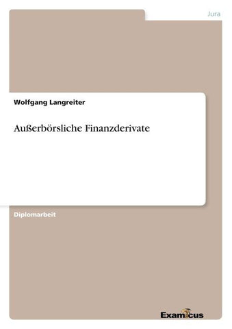 Außerbörsliche Finanzderivate