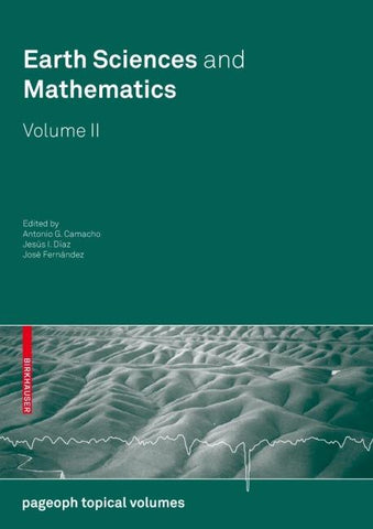 Earth Sciences and Mathematics, Volume II