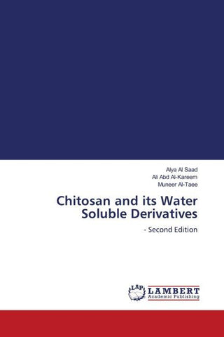 Chitosan and its Water Soluble Derivatives
