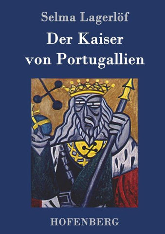 Der Kaiser von Portugallien