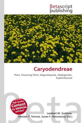 Caryodendreae