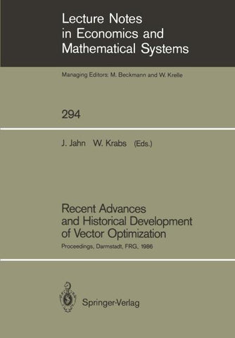 Recent Advances and Historical Development of Vector Optimization