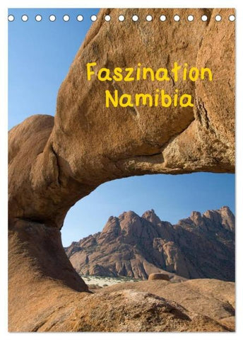 Faszination Namibia (Tischkalender 2026 DIN A5 hoch), CALVENDO Monatskalender
