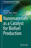 Nanomaterials as a Catalyst for Biofuel Production