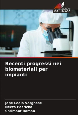 Recenti progressi nei biomateriali per impianti