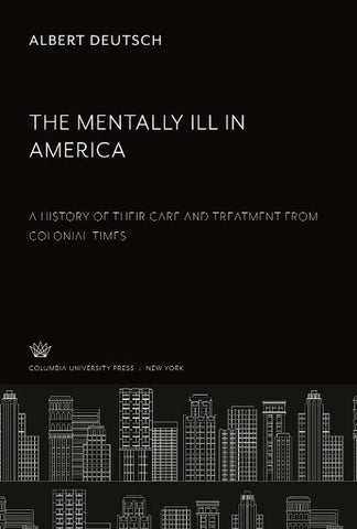 The Mentally Ill in America