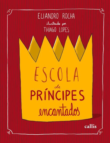 Escola de príncipes encantados
