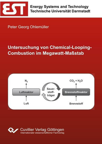 Untersuchung von Chemical-Looping-Combustion im Megawatt-Maßstab