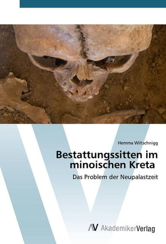 Bestattungssitten im minoischen Kreta