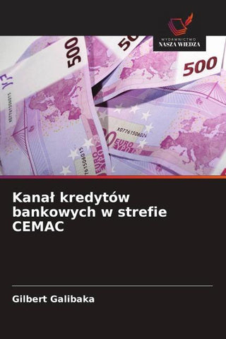 Kana¿ kredytów bankowych w strefie CEMAC