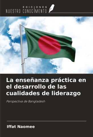 La enseñanza práctica en el desarrollo de las cualidades de liderazgo