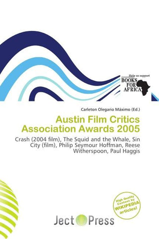Austin Film Critics Association Awards 2005