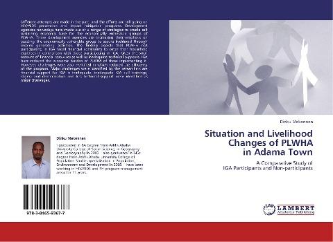 Situation and Livelihood Changes of PLWHA  in Adama Town