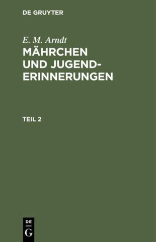 Mährchen und Jugenderinnerungen. Teil 2