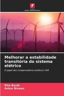 Melhorar a estabilidade transitória do sistema elétrico