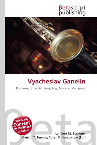 Vyacheslav Ganelin