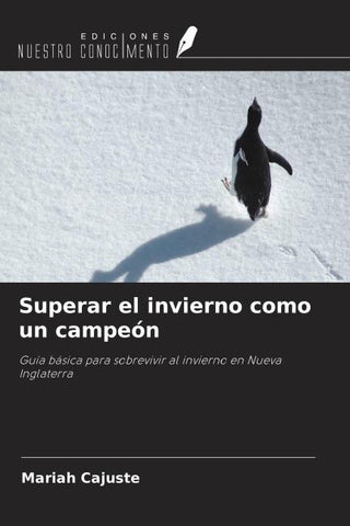 Superar el invierno como un campeón