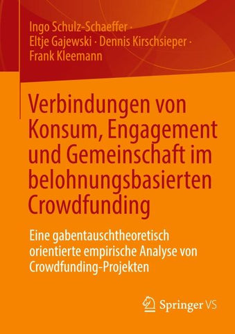 Verbindungen von Konsum, Engagement und Gemeinschaft im belohnungsbasierten Crowdfunding