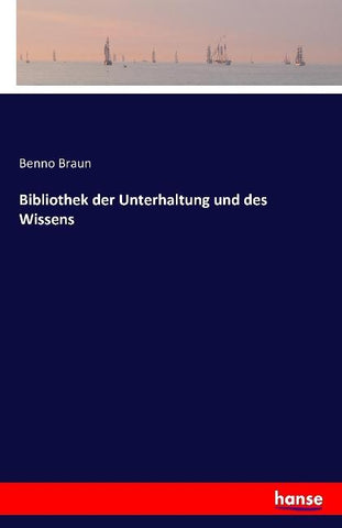 Bibliothek der Unterhaltung und des Wissens