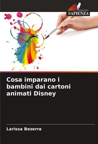 Cosa imparano i bambini dai cartoni animati Disney
