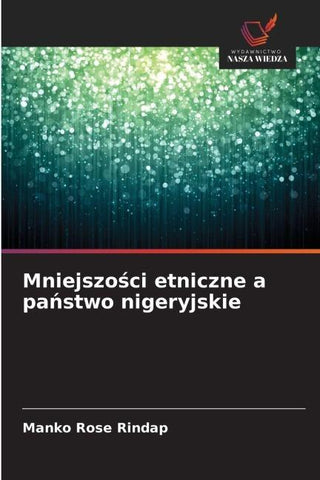 Mniejszo¿ci etniczne a pa¿stwo nigeryjskie