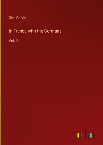 In France with the Germans