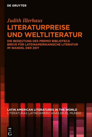 Literaturpreise und Weltliteratur
