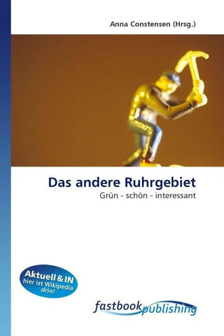 Das andere Ruhrgebiet