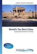 World's Ten Best Cities