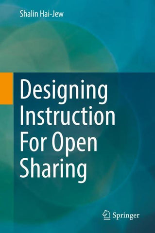 Designing Instruction For Open Sharing