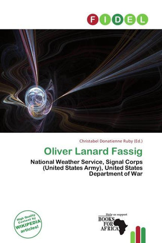 Oliver Lanard Fassig